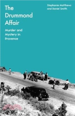 The Drummond Affair：Murder and Mystery in Provence