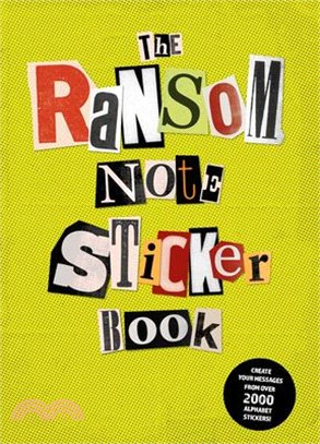 The Ransom Note Sticker Book: Thousands of Letters for Your Anonymous Messages