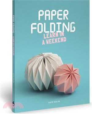 Paper Folding: Learn in a Weekend