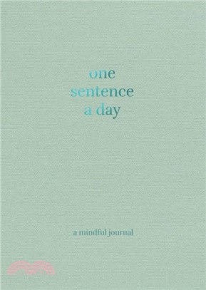 One Sentence a Day：A Mindful Journal