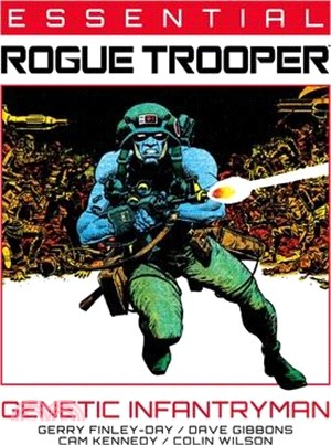 Essential Rogue Trooper: Genetic Infantryman