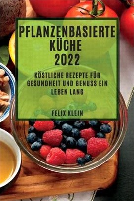 Wirksam Entzündungshemmende Rezepte: Einfache Rezepte Zur Wiederherstellung Ihrer Gesundheit Für Anfänger