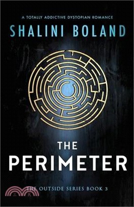 The Perimeter: A totally addictive dystopian romance