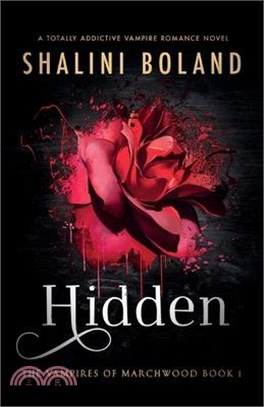 Hidden: A totally addictive vampire romance novel
