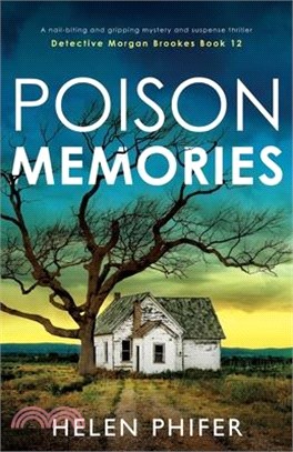 Poison Memories: A nail-biting and gripping mystery and suspense thriller