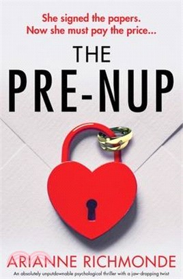 The Prenup: An absolutely unputdownable psychological thriller with a jaw-dropping twist