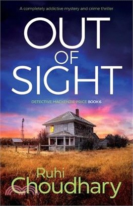 Out of Sight: A completely addictive mystery and crime thriller