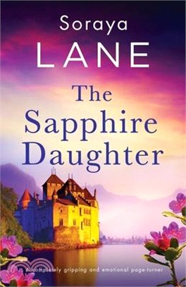 The Sapphire Daughter: A completely gripping and emotional page-turner