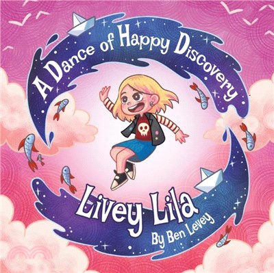 Lively Lila：A Dance of Happy Discovery
