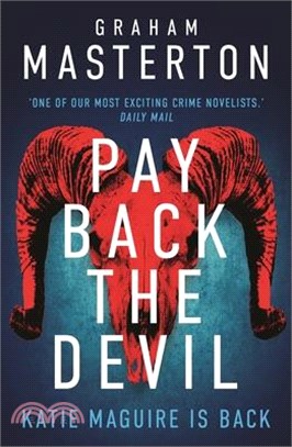 Pay Back The Devil: the brand new gripping and gritty Katie Maguire thriller in this unmissable must-read series for 2024