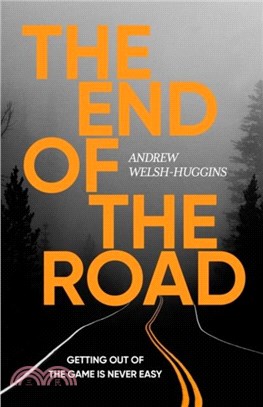 The End of the Road