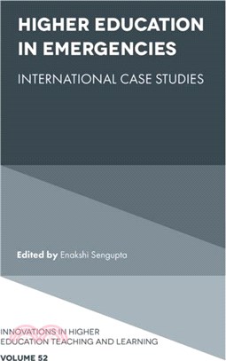 Higher Education in Emergencies：International Case Studies