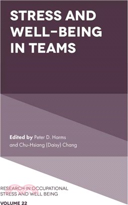 Stress and Well-Being in Teams