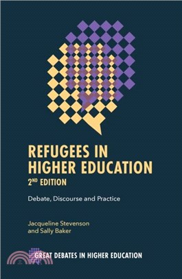 Refugees in Higher Education：Debate, Discourse and Practice