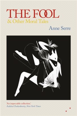 The Fool and Other Moral Tales