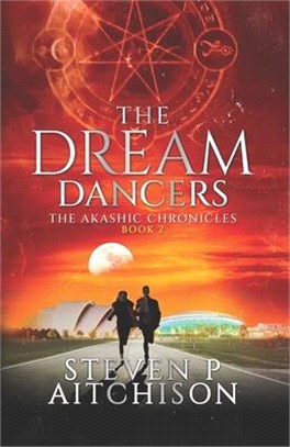 The Dream Dancers - Book 2 of The Akashic Chronicles: The Witches of Scotland Series (Glasgow)