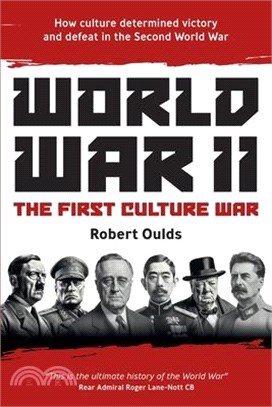 World War II: The First Culture War