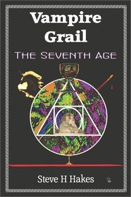 Vampire Grail: The Seventh Age