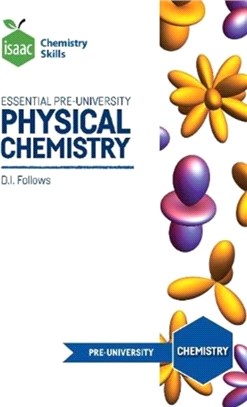 Essential Pre-University Physical Chemistry