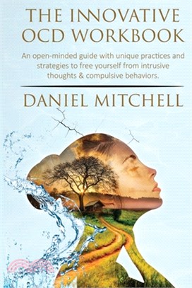 The Innovative OCD Workbook