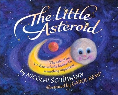 The Little Asteroid: The tale of an Asteroid who looked for something important