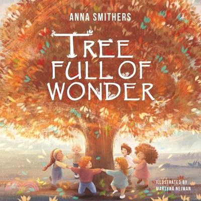 Tree Full of Wonder: An educational, rhyming book about magic of trees for children