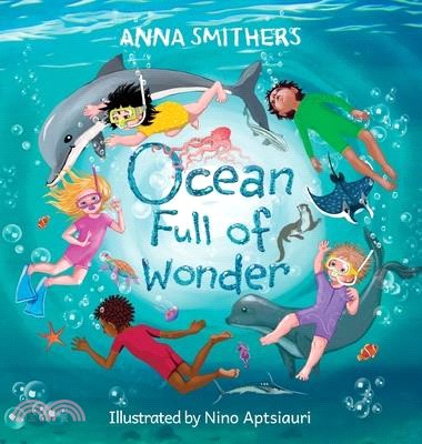 Ocean Full of Wonder: An educational, rhyming book about the magic of the ocean for children