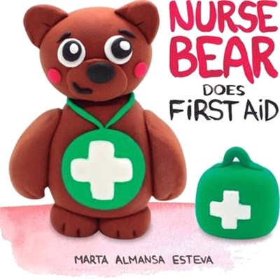 Nurse Bear Does First Aid