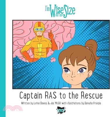 Captain RAS to the Rescue: Wise for My Size Captain RAS to the Rescue