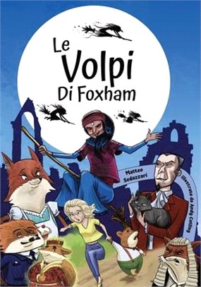 Le volpi di Foxham