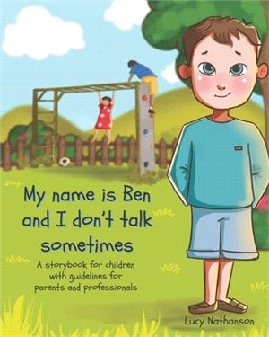 My name is Ben and I don't talk sometimes