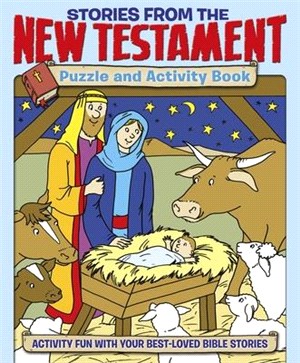 Stories from the New Testament Puzzle and Activity Book ― Activity Fun With Your Best-loved Bible Stories