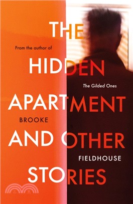 The Hidden Apartment and Other Stories