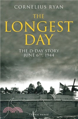 The Longest Day：The D-Day Story, June 6th, 1944