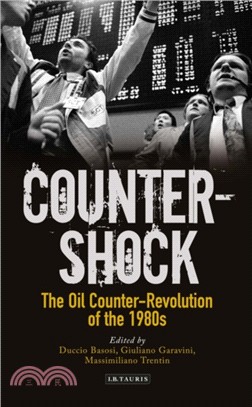 Counter-shock：The Oil Counter-Revolution of the 1980s