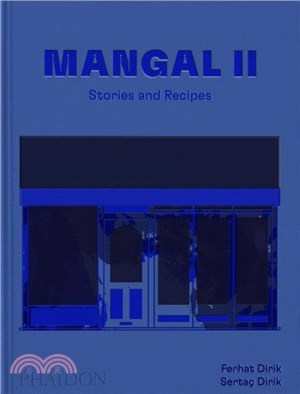 Mangal II：Stories and Recipes