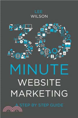 30-minute Website Marketing ― A Step by Step Guide