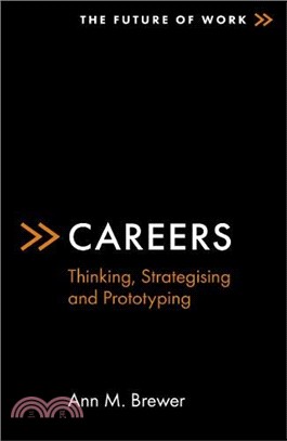 Careers ― Thinking, Strategising and Prototyping