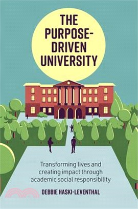 The Purpose-Driven University ― Transforming Lives and Creating Impact Through Higher Education