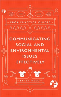 Communicating Social and Environmental Issues Effectively