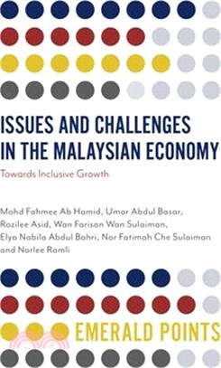 Issues and Challenges in the Malaysian Economy ― Towards Inclusive Growth