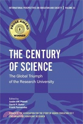 The Century of Science ― The Global Triumph of the Research University