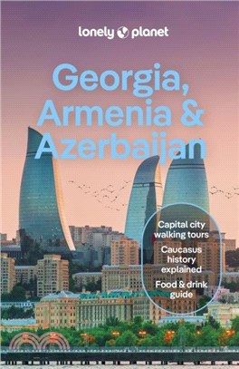 Lonely Planet Georgia, Armenia & Azerbaijan