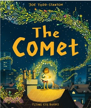 The Comet (精裝本)(The 2023 Yoto Carnegie Shadowers' Choice Medal for Illustration)