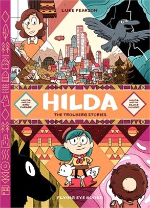 Hilda: The Trolberg Stories (Hilda and the Bird Parade / Hilda and the Black Hound)