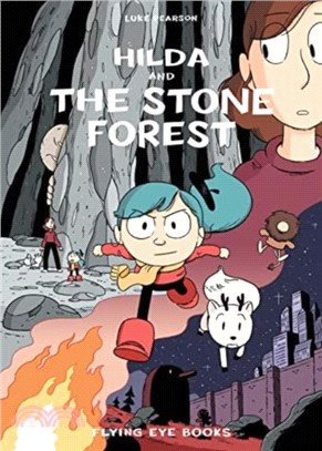 Hilda #5: Hilda and the Stone Forest (Hildafolk Comics)(平裝版)