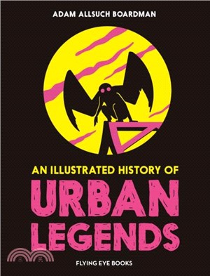 An Illustrated History of Urban Legends