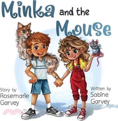 Minka and the Mouse