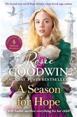 A Season for Hope：The brand-new heartwarming tale from Britain's best-loved saga author