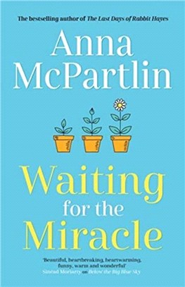 Waiting for the Miracle